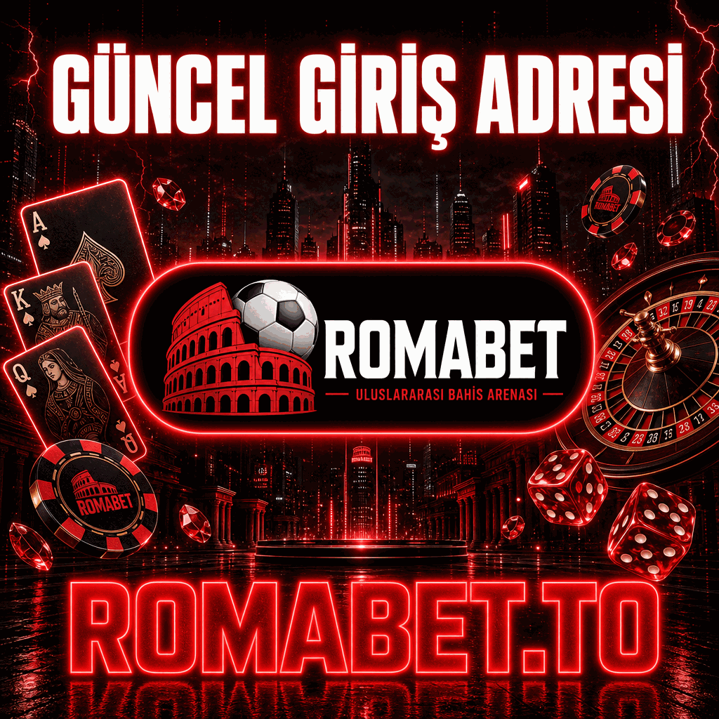 Romabet güncel giriş ve kaliteli oyun deneyimi